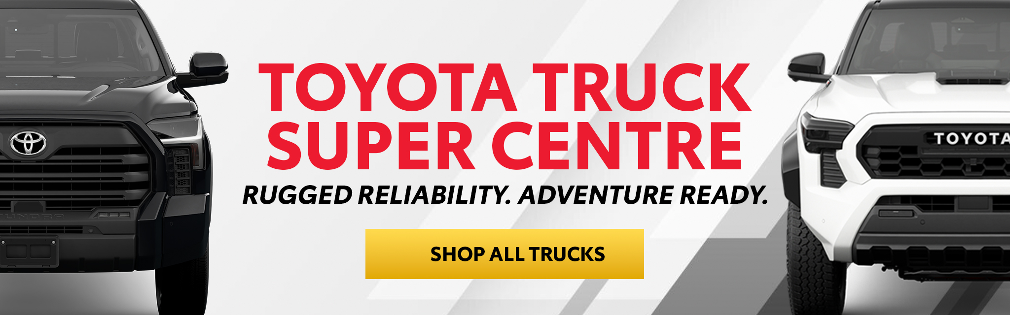 TOYOTA TRUCK CENTRE BANNER