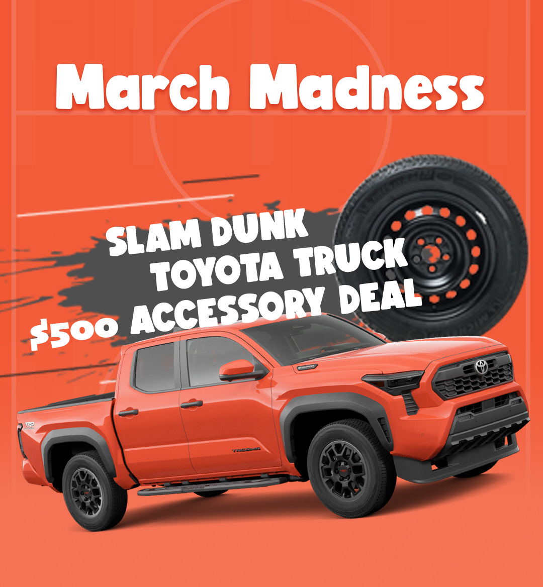 Slam Dunk Toyota Truck Deal | March Madness